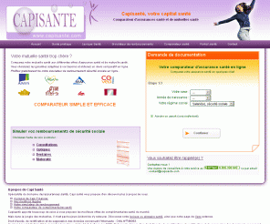 capisante.com: Comparatif mutuelle, mutuelle santé - Comparateur de mutuelle santé et d'assurance santé
Comparez votre mutuelle santé facilement, et profitez de nos offres exclusives de mutuelle santé et d'assurance santé.