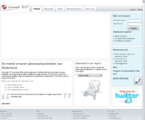 concepts.nl: Concepts ICT - Glasvezel- Supersnel internet, haarscherpe televisie en kraakvrije telefonie
Concepts ICT is de meest ervaren glasvezelaanbieder van Nederland.