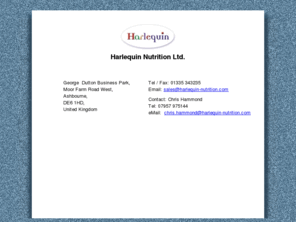 harlequin-nutrition.com: harlequin nutrition - Harlequin Nutrition
Harlequin Nutrition, Ashbourne, DE6 1HD, United Kingdom. Tel: 07957 975144 Chris Hammond