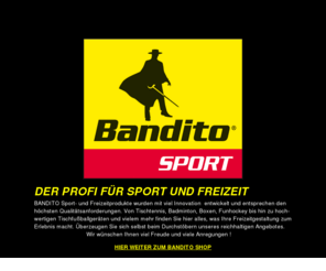 bandito-sport.com: Bandito | Der Profi für Sport und Freizeit - Snooker & Pool Billard Queue - Billardtisch - Darts & Dartautomat - Kicker Tischfussball
kicker, billard,Funhockey,Boxen, Standboxball , Frisbee , Badminton , Sporttaschen  dart, tischfussball, snooker, billardtisch, dartautomat, darts, tischkicker, queue, billard queue, poolbillard, dartboard, kicker tischfussball, pool billard,kickertisch, dartpfeile, dart zubehör,pool queues, billardleuchte, billardkugel, kickerzubehör