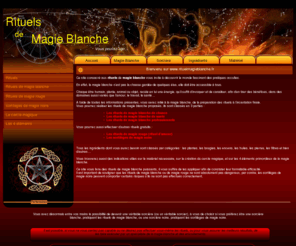 rituelmagieblanche.fr: Magie blanche rituels
Magie blanche rituel, rituels gratuits et rituels efficaces de magie blanche, recettes inédites de magie blanche de protection et rituel d'envoutement de chance de magie blanche.