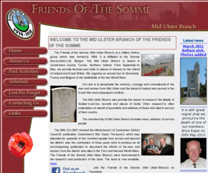 sommemidulster.org: Friends Of The Somme Mid Ulster Branch Cookstown Dungannon Magherafelt Tyrone
The Friends of the Somme Mid Ulster branch is based in Cookstown, Co Tyrone, Northern Ireland. Its objective is to remember those Ulster soldiers who died during World War One