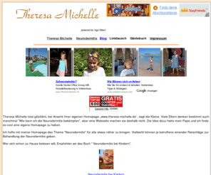 theresa-michelle.de: Theresa Michelle online mit dem Thema Neurodermitis
Theresa Michelle online mit dem Thema Neurodermitis