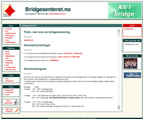 bridgesenteret.no: Bridgesenteret - Bridgesenter Vest
Bridgesenteret, bridgesenteret Vest, Oslos største bridgesenter