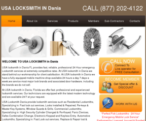 danialocksmith.net: Locksmith Dania FL (877) 202-4122
 locksmiths 33004 Locksmith in Dania
Locksmith Dania, 33004 FL provides 24 hour locksmith services in the Dania Florida area. We service emergency locksmith, car locksmith, residential locksmith, commercial locksmith 24 7