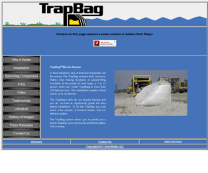 stopyourflood.com: TrapBag Rapidly Deployable Flood Barrier
The TrapBags are a rapidly deployable flood barrier created with connected cells up to six feet high. This flood control system is faster than sand bags and can be filled with sand, dirt, gravel, etc.