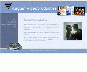 avruurlo.nl: Aagten Videoproducties - Home
Aagten Videoproducties is een videobedrijf dat gespecialiseerd is in het maken van videoproducties van huwelijksreportages, 
bedrijfsfilms, digitale fotoalbums, de agrarische sector en commercials.