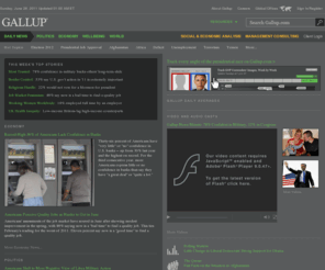 galloppoll.org: Gallup.Com - Daily News, Polls, Public Opinion on Government, Politics, Economics, Management
Gallup.Com provides data-driven news based on U.S. and world polls, daily tracking and public opinion research. Articles and videos cover news, politics, government, business, economy, behavioral economics, management and employee engagement.
