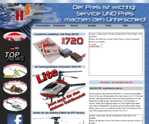 quickworldwide.de: Heli Shop ™ - Das Original - Vertrauen Sie der Marke
Heli-Shop.com - Ihr weltweiter Helispezialist! Service, Know-How und Lieferung innerhalb von 24-48 Stunden direkt ins Haus. Unsere Kompetenz spricht Bände. Modell Aviator schreibt: DAS GEHEIMNIS DES ERFOLGES!