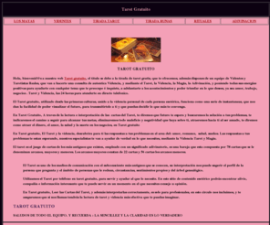 tarot-gratuito.eu: Tarot Gratuito, tirada online gratis, Rituales y Tirada de runas, videntes y adivinacion
Tarot Gratuito,Adivinacion Tarot y Videncia, profecias Mayas, Tirada de tarot online, vidente de verdad, Horoscopos gratis