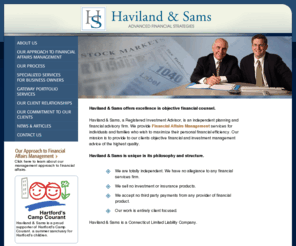 havilandsams.org: Connecticut Family Office - Haviland & Sams, LLC - investment advisor, family wealth planning
Haviland & Sams is a Connecticut based public family office offering wealth management, investment planning and financial strategy services for affluent individuals and families.