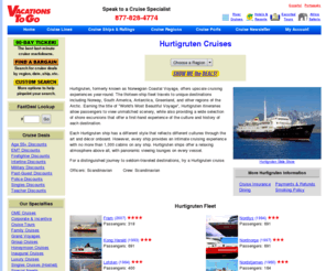 norwegianfjordcruises.com: Hurtigruten Cruises, Hurtigruten Cruise, Hurtigruten Cruise Line, Hurtigruten Cruise Ships, Hurtigruten Cruise Ship
Hurtigruten Cruises at Vacations To Go. Specializing in hurtigruten cruise, hurtigruten cruise line, hurtigruten cruise ships and hurtigruten cruise ship.