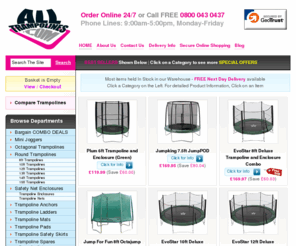 alltrampoline.com: All Trampolines: 24/7 Online Trampoline Shop
All Trampolines: 24/7 Online Trampoline Shop. UK FREEphone 0800 043 0437. Outdoor Trampolines for sale - Trampoline Packages / Enclosures / Tents / Covers / Anchor Kits/ Ladders, Nationwide Delivery including Manchester, Lancashire, Cheshire, Yorkshire, Humberside, Derby, Essex, London, Suffolk, Kent, Norfolk, Sussex, Surrey, Somerset, Hampshire, Devon, Cornwall, Wales, Scotland, Lincolnshire, Leicestershire, Birmingham, Edinburgh, Glasgow, West Midlands, East Midlands, Midlands, North West, North East, South East, South West, East Anglia, Northampton, Worcester, Hereford, Northumberland, Durham, Cumbria, Dorset, Tyne and Wear, Avon, Wiltshire, Berkshire, Oxford, Bedford, Gloucester, Gwent, Glamorgan, Dyfeed, Powys, Gwynedd, Anglesey, Clwyd, Staffordshire, Nottingham, Dumfries, Galloway, Borders, Strathclyde, Lothian, Central, Fife, Tayside, Aberdeen, Grampian, Highlands, Isle of Man, Isle of Wight