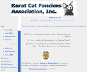 koratcat.org: Korat Cat Fanciers Association
Korat Cat Fanciers Association, dedicated to the Ancient Good Luck Cat of Siam, Thailand