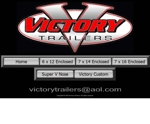 victorytrailers.com: Victory Trailers-Home
enclosed trailer manufacturer