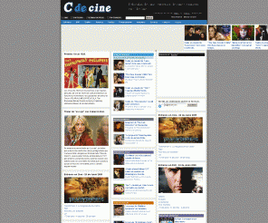 cdecine.com:   Películas de cine, estrenos de cine y trailers en CdeCine - C de Cine
Todos los estrenos de películas de cine, trailers de películas, avances de cine y cartelera de en CdeCine