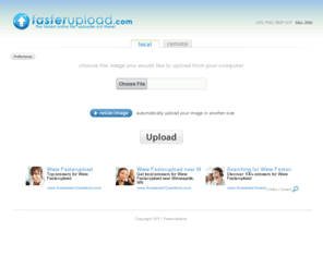 fasterupload.com: FasterUpload - Fast Free Image Hosting!
FasterUpload allows you to upload your images at (almost) the speed of light!