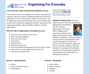 org4everyday.com: Organizing For Everyday, Home, Office Organizing, Freedom Filer
Organizing for Everyday, your complete source for organizing office or home. Freedom Filer certified.