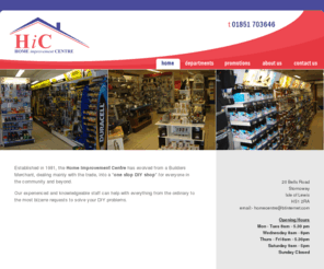 hic-stornoway.com: Home Improvements Centre | One stop DIY shop
Our experienced and knowledgeable staff can help with everything from the ordinary to the most bizarre requests to solve your DIY problems.