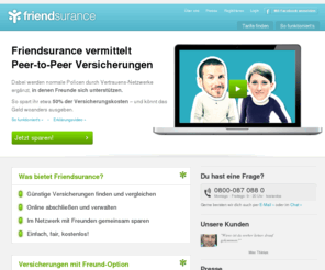 freund-versicherung.com: friendsurance - Versicherungen bis zu 70% günstiger
friendsurance - die Freundesversicherung. Bei Friendsurance versicherst du dich gemeinsam mit Freunden, denen du vertraust. So kannst du bis zu 70% bei gleicher Leistung sparen.