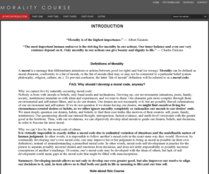 moralitycourse.com: Morality Course
Course for the development of humanity's morals through knowledge and introspection.