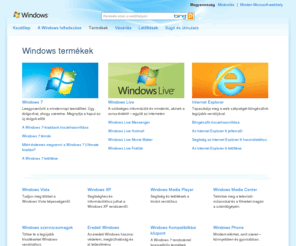 windows.hu: Windows termékek - Microsoft Windows
Tekintse át a Windows-alapú számítógépéhez elérhető legújabb termékeket. Windows 7, Windows Live, Windows Mobile – és így tovább.