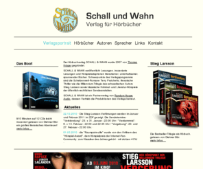 schall-und-wahn.de: Schall und Wahn - Verlag für Hörbücher: Verlagsportrait
Schall und Wahn - Verlag für Hörbücher