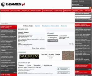 e-kamien.pl: .: e-kamien.pl - Portal branżowy - kamieniarstwo, obróbka kamienia, granit, marmur, trawertyn, blaty, schody
Serwis branżowy poświęcony kamieniarstwu. Kamienie naturalne, obróbka kamienia, granit, marmur, blaty kamienne, schody