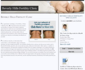 beverlyhillsfertilityclinic.com: Beverly Hills Fertility Clinic
Learn how a Beverly Hills fertility clinic can provide treatment and diagnose symptoms for reproductive problems for both men and women.