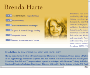 brendaharte.info: Brenda Harte
Brenda Harte is a well known
Crystal Therapist and Spiritual Healer and teacher of Crystal Healing. She also runs courses on Relaxation and Meditation.