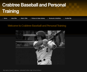 crabtreebaseball.com: Crabtree's Baseball Lessons and Personal Training
Basball Lessons and Personal Training