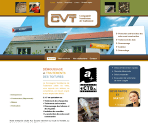 cvt-85.com: Demoussage et traitement des toitures, traitement des bois, détermitage, CVT (85)
Isolation thermique et acoustique, démoussage des toitures par Compagnie Vendéenne de Traitement. Traitement du bois et protection anti-termites des sols avant construction à Les Essarts.