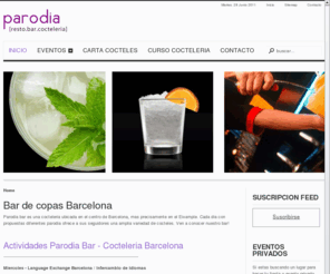 parodiabar.com: Bar de copas barcelona, Cocteleria barcelona | Parodia bar
Parodia bar es una cocteleria ubicada en el centro de barcelona. Tambien dictamos cursos de cocteleria...