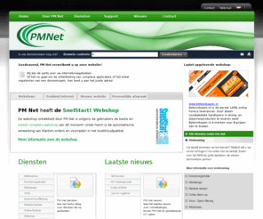 ontwikkeldomein.com: PM Net : [Personal Relation in Business]
PM Net levert zakelijke internetdiensten zoals webhosting en domeinregistraties, webshops, ontwikkeling en business DSL.