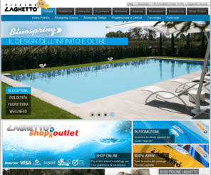 piscinelaghetto.com: Piscine Laghetto - Vendita Piscine interrate, fuori terra e Accessori piscine
Produzione e vendita piscine interrate e fuoriterra, piscine idromassaggio, accessori, filtri e prodotti chimici per trattamento acqua della piscina.