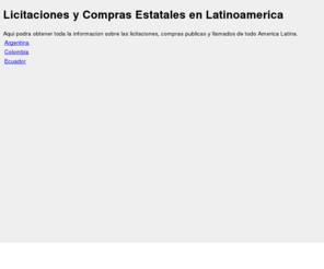 ring2skype.net: Licitaciones y Compras Estatales en America Latina
Encuentre aqui toda la informacion sobre licitaciones y compras estatales en America Latina