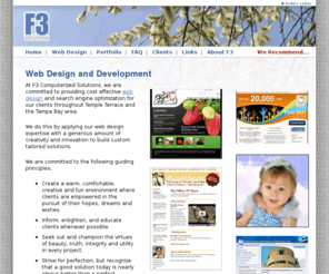 f3csi.com: Web Design (Tampa) :: F3
Tampa web design studio specializing in cost-effective search engine optimized web sites. 53342