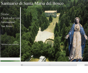 santamariadelbosco.net: Santuario di Santa Maria del Bosco, Serra San Bruno
Santuario nel luogo dove visse e morì San Bruno, fondatore dei monaci certosini. La certosa attuale sorge a poca distanza