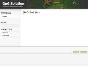 gngsolution.com: GnG Solution
GnG Solution
Computers and Networking Support