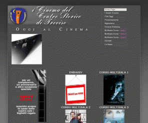 trevisocinema.it: Treviso : Il Cinema in Centro Storico
Cinema a Treviso in Centro Storico : Il cinema alla grande!- Recensioni - Orari e Prezzi