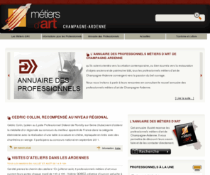 metiersdart.info: Site des Métiers d'Art de Champagne-Ardenne
Site officiel des Métiers d'Art de Champagne-Ardenne, Annuaire des Professionnels, Stages et Ateliers découvertes de métiers d'art de la région 