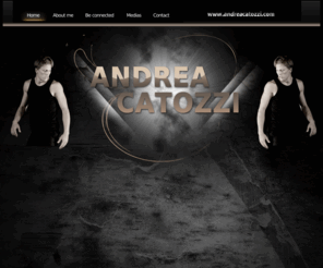 andreacatozzi.com: Andréa Catozzi
Andrea Catozzi, danseur, acrobate...