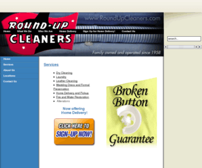 roundupcleaners.com: Home - Round-Up Cleaners
Round-Up Cleaners since 1958 in Oklahoma City.  We have locations in cetral, north and south Oklahoma City as well as Tuttle and Marlow