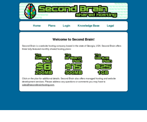 secondbrainhosting.biz: Second Brain: Web Hosting
web hosting on Unix with e-mail, MySQL database, PHP