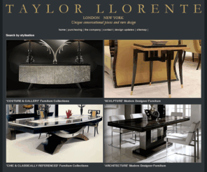 taylorllorentefurniture.com: TAYLOR LLORENTE FURNITURE  | Designer furniture Luxury modern design collections Italian designer furniture
Designer furniture. Designer luxury furniture brands. Couture, bespoke and handmade Italian and European  furniture collections. Classic and contemporary modern design furniture. High profile commercial & residential interior design furniture showroom.