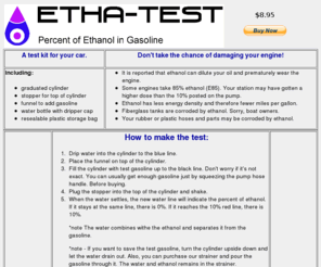 etha-test.com: ethanol test in gasoline
Order a portable Ethanol Alcohol Fuel Test Kit. tests alcohol content of ethanol blend gasoline. use before purchasing fuel. For auto, marine, and aircraft.www.Etha-Test.com