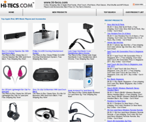 hi-tecs.com: Apple iPod, MP3 Music Players and Accessories : Online Shopping Site of Apple iPod Family, iPod Touch, iPod Nano, iPod Classic, iPod Shuffle and MP3 Music Players and Accessories Best Price On The Net in America
Online Shopping Site of Apple iPod Family, iPod Touch, iPod Nano, iPod Classic, iPod Shuffle and MP3 Music Players and Accessories Best Price On The Net in America