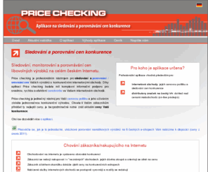 price-checking.cz: Price Checking / Sledování a porovnání cen konkurence
Sledování cen konkurence. Profesionální nástroj pro sledování cen v konkurenčních eshopech.