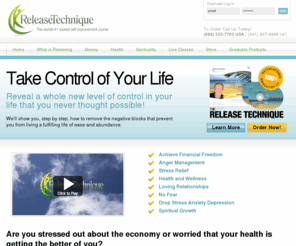 releasetechnique.com: Self Help Program : Achieve Financial Freedom : Stress Relief : Anger Management : Anxiety Depression : Meditation Techniques : Eckhart Tolle : Relieve Stress
 The Official Website of The Release Technique: Proven to be a powerful, unique, and practical tool that will dramatically improve the quality of your life.