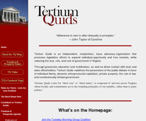 tertiumquids.org: Tertium Quids: Welcome to TertiumQuids.org
A Citizens' Agenda for Better State Government.